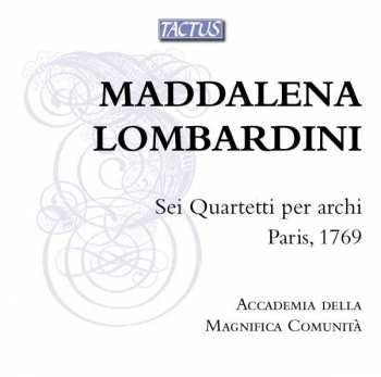CD La Magnifica Comunità: Sei Quartetti Per Archi; Paris, 1769