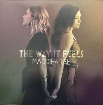 2LP Maddie & Tae: The Way It Feels