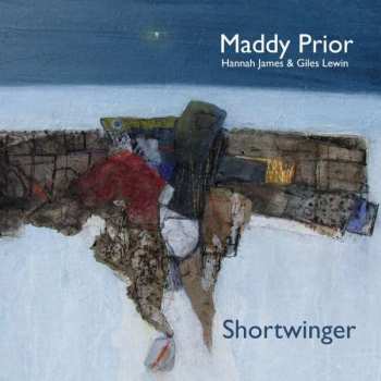 Album Maddy Prior: Shortwinger