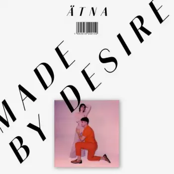 ÄTNA: Made By Desire