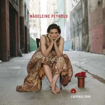 3LP Madeleine Peyroux: Careless Love DLX