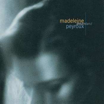 LP Madeleine Peyroux: Dreamland