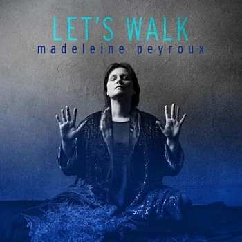 CD Madeleine Peyroux: Let's Walk