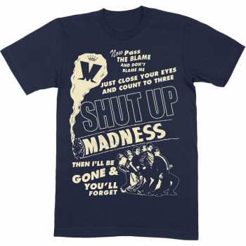 Merch Madness: T-shirt Shut Up 