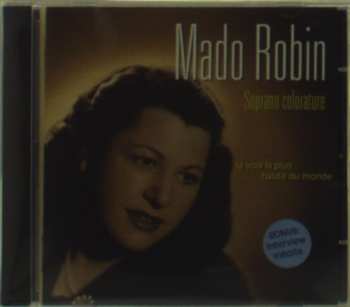 Album Mado Robin: Soprano Colorature