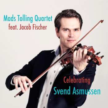 Album Mads Tolling: Celebrating Svend Asmussen