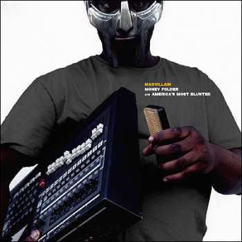 Album Madvillain: Money Folder / America's Most Blunted