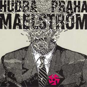 CD Hudba Praha: Maelström