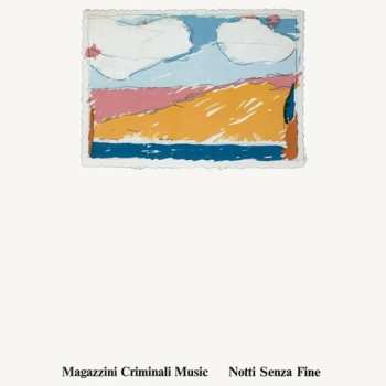 Album Magazzini Criminali: Notti Senza Fine