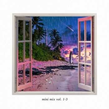 LP Magdalena Bay: Mini Mix Vol. 1-3