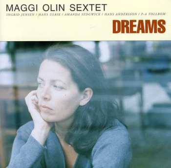 CD Maggi Olin Sextet: Dreams
