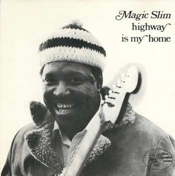 CD Magic Slim: Highway Is My Home