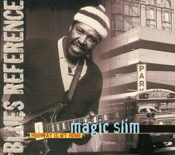 CD Magic Slim: Highway Is My Home