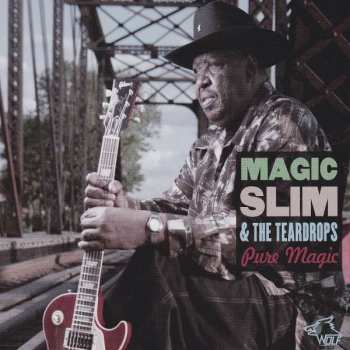 CD Magic Slim & The Teardrops: Pure Magic