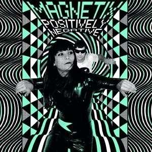 LP The Magnetix: Positively Negative