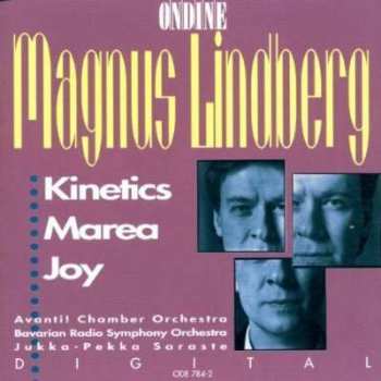 CD Symphonie-Orchester Des Bayerischen Rundfunks: Kinetics | Marea | Joy
