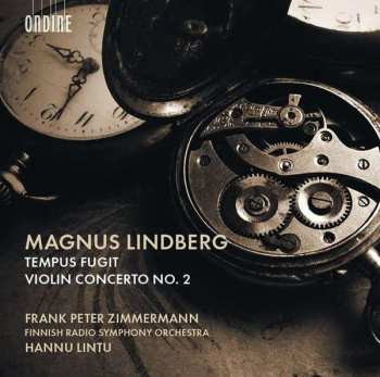 SACD Frank Peter Zimmermann: Tempus Fugit / Violin Concerto No. 2