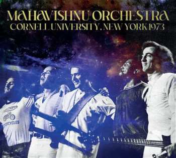 2CD Mahavishnu Orchestra: Cornell University, New York 1973