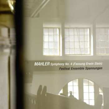CD Gustav Mahler: Symphony No. 4 (Fassung Erwin Stein)