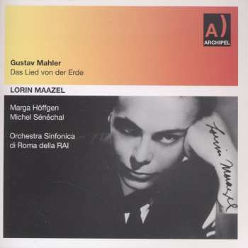 CD Mahler / Maazel: Das Lied Von Der Erde: Hoffgen