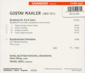 CD Gustav Mahler: Symphony No. 6; Symphonisches Praeludium