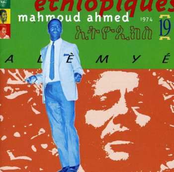 CD Mahmoud Ahmed: Éthiopiques 19: Alèmyé