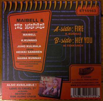 SP Maibell & The Misfires: Fire / Hey You