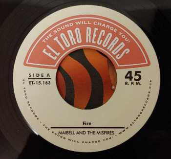 SP Maibell & The Misfires: Fire / Hey You