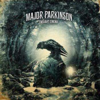 LP Major Parkinson: Twilight Cinema