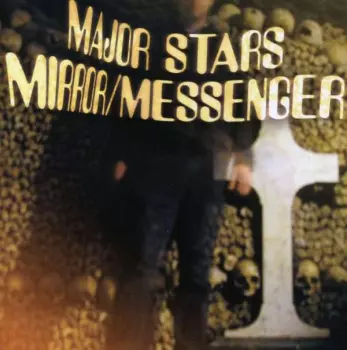 Mirror/Messenger