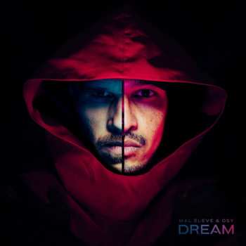 Album Mal Élevé: Dream