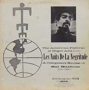 Album Mal Waldron: Les Nuits De La Negritude - Reflections In Modern Jazz
