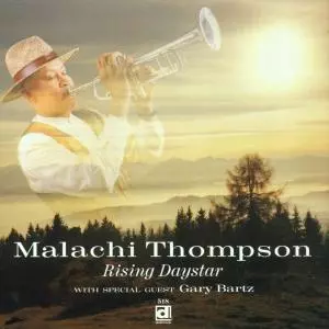 Malachi Thompson: Rising Daystar