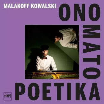 Malakoff Kowalski: Onomatopoetika