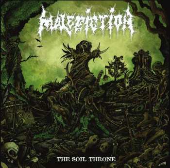 Album Malediction: The Soil Throne