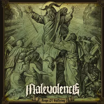 Malevolence: Reign Of Suffering