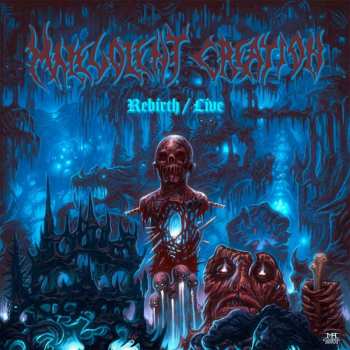 Album Malevolent Creation: Rebirth / Live