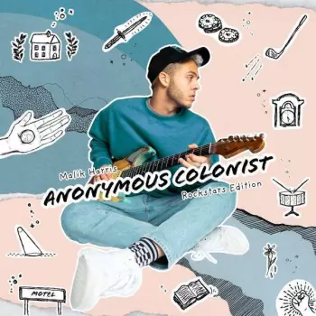 Malik Harris: Anonymous Colonist