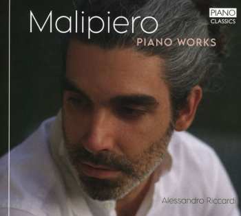 Album Malipiero / Riccardi: Piano Works