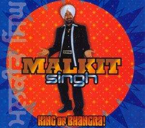 CD Malkit Singh: King Of Bhangra! 