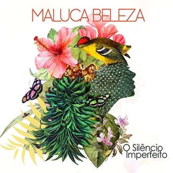 Album Maluca Beleza: O Silêncio Imperfeito