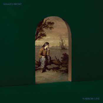 Album Mama's Broke: Narrow Line