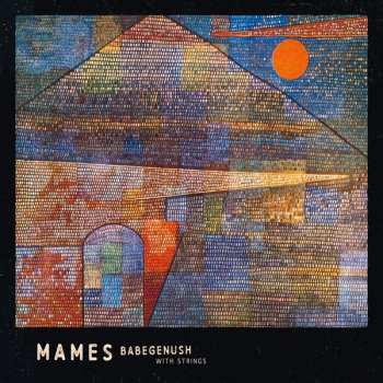CD Mames Babegenush: Mames Babegenush With Strings