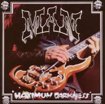 Album Man: Maximum Darkness