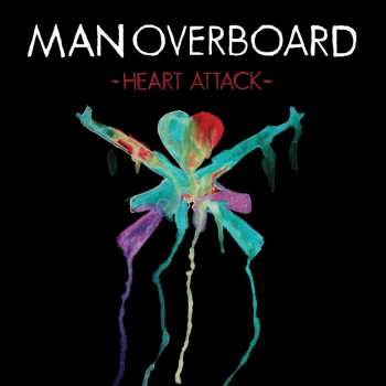 CD Man Overboard: Heart Attack