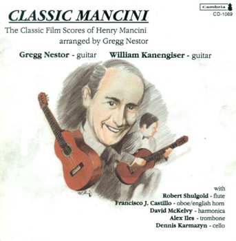 Album Mancini / Kanengiser / Nestor: Classic Film Scores