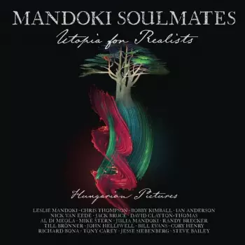 Man Doki Soulmates: Utopia For Realists (Hungarian Pictures)