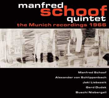 CD Manfred Schoof Quintet: The Munich Recordings 1966 
