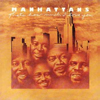 CD Manhattans: That's How Much I Love You