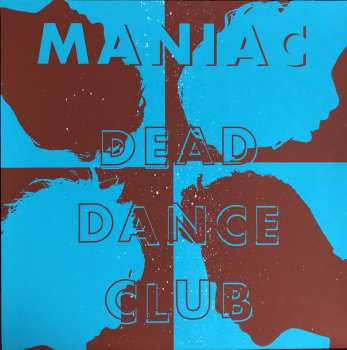 LP Maniac: Dead Dance Club LTD | NUM | CLR
